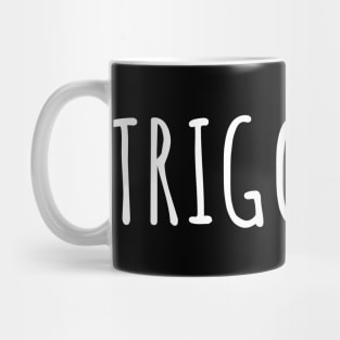 TRIGGERED Video Game Slogan Mug